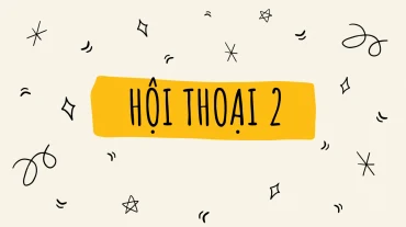 HỘI THOẠI 2